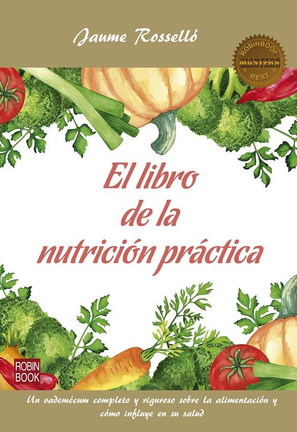 EL LIBRO DE LA NUTRICIÓN PRÁCTICA | 9788499175072 | Llibreria Online de Tremp