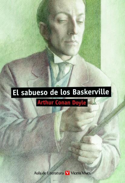 EL SABUESO DE LOS BASKERVILLE N/E | 9788468217840 | CONAN DOYLE, ARTHUR/GONZALEZ, FERNANDO | Llibreria Online de Tremp