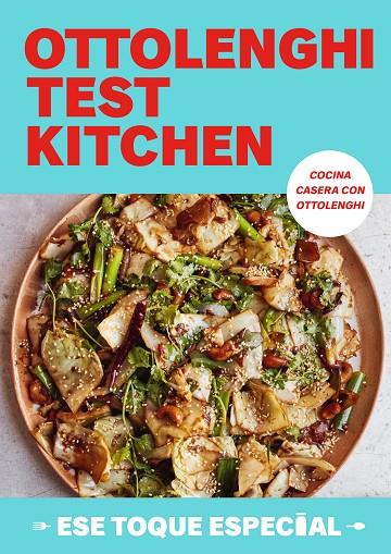 OTTOLENGHI TEST KITCHEN: ESE TOQUE ESPECIAL (SERIE OTK 2) | 9788419456779 | OTTOLENGHI, YOTAM/MURAD, NOOR | Llibreria Online de Tremp