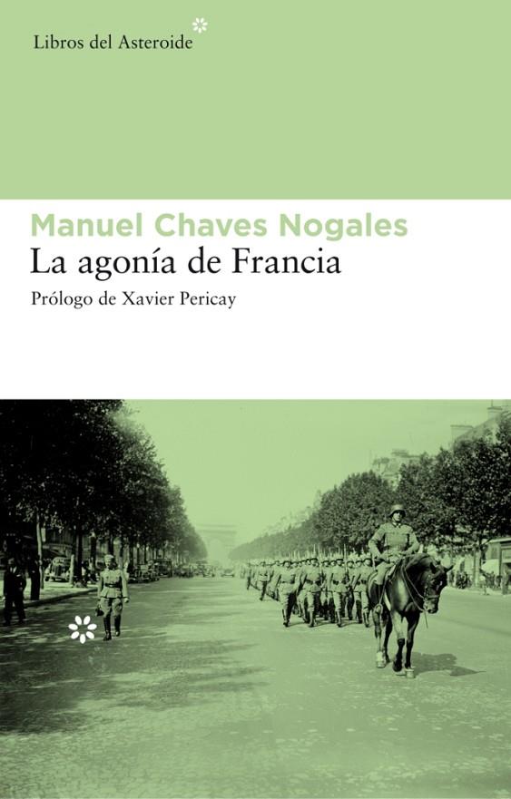 LA AGONÍA DE FRANCIA | 9788492663217 | CHAVES NOGALES, MANUEL | Llibreria Online de Tremp