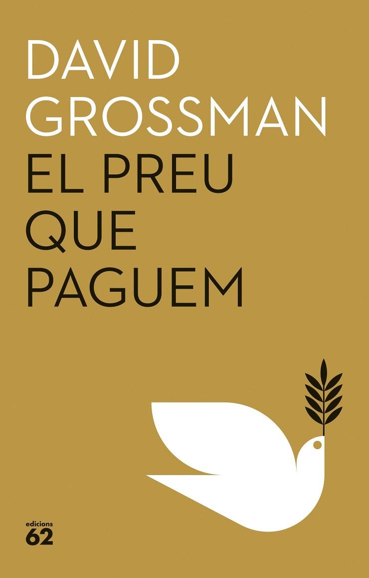 EL PREU QUE PAGUEM | 9788429781939 | GROSSMAN, DAVID | Llibreria Online de Tremp