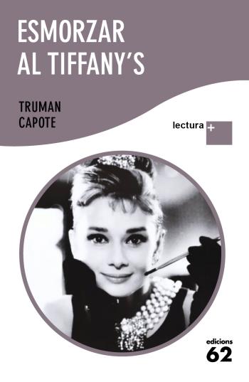 ESMORZAR A TIFFANY'S | 9788429766882 | TRUMAN CAPOTE | Llibreria Online de Tremp