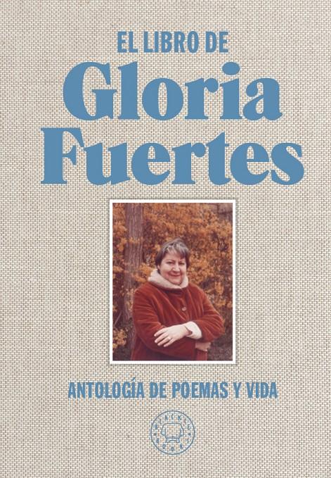 EL LIBRO DE GLORIA FUERTES | 9788416290734 | FUERTES, GLORIA | Llibreria Online de Tremp