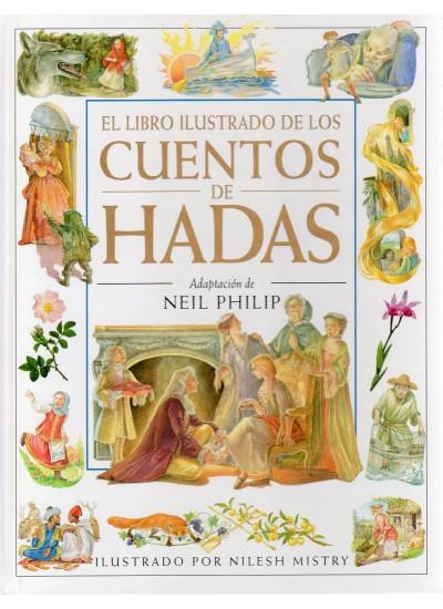 CUENTOS DE HADAS, EL LIBRO ILUSTRADO DE LOS | 9788428211437 | PHILIP, NEIL | Llibreria Online de Tremp