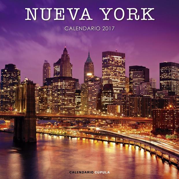 CALENDARIO NUEVA YORK 2017 | 9788448022525 | AA. VV. | Llibreria Online de Tremp