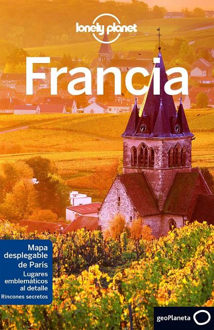 FRANCIA | 9788408165248 | WILLIAMS, NICOLA/AVERBUCK, ALEXIS/ST.LOUIS, REGIS/CARILLET, JEAN-BERNARD/BERRY, OLIVER/MCNAUGHTAN, H | Llibreria Online de Tremp