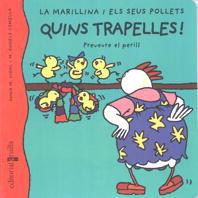 QUINS TRAPELLES : PREVEURE EL PERILL | 9788466100335 | VIDAL, ANNA M. ; COMELLA, M. ANGELS | Llibreria Online de Tremp