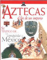 AZTECAS : EL FIN DE UN IMPERIO | 9788434866898 | PLATT, RICHARD | Llibreria Online de Tremp