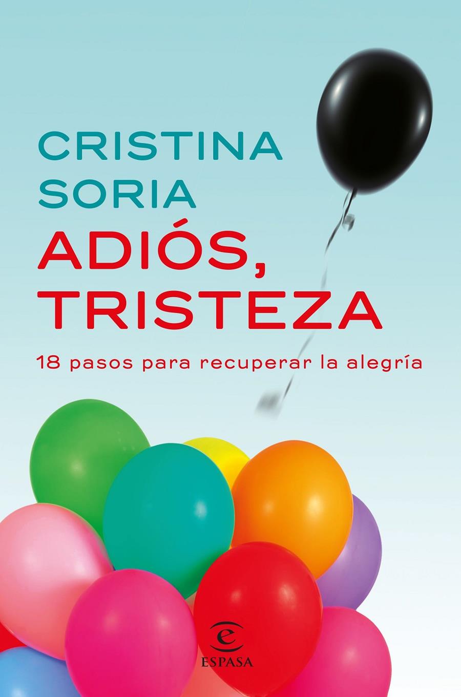 ADIÓS, TRISTEZA | 9788467049619 | CRISTINA SORIA | Llibreria Online de Tremp