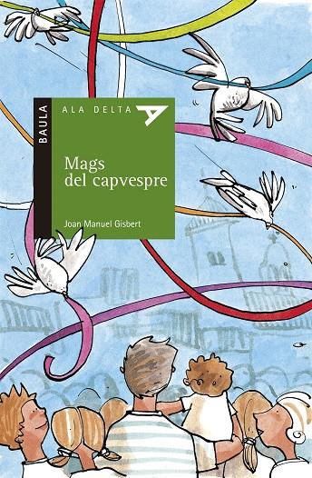 MAGS DEL CAPVESPRE | 9788447916047 | GISBERT, JOAN MANUEL | Llibreria Online de Tremp