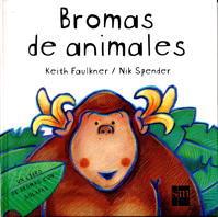 BROMAS DE ANIMALES | 9788434866812 | FAULKNER, KEITH ; SPENDER, NIK | Llibreria Online de Tremp