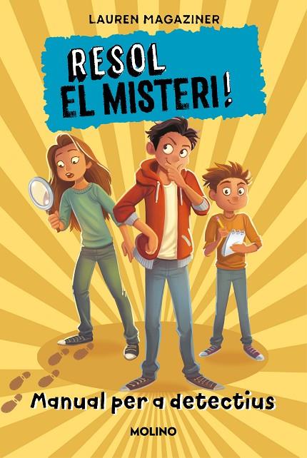 RESOL EL MISTERI! MANUAL PER A DETECTIU | 9788427227736 | MAGAZINER, LAUREN | Llibreria Online de Tremp