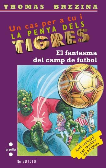 FANTASMA DEL CAMP DE FUTBOL, EL | 9788466101943 | BREZINA, THOMAS | Llibreria Online de Tremp