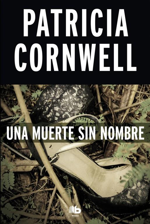 UNA MUERTE SIN NOMBRE (DOCTORA KAY SCARPETTA 6) | 9788490704561 | PATRICIA CORNWELL | Llibreria Online de Tremp