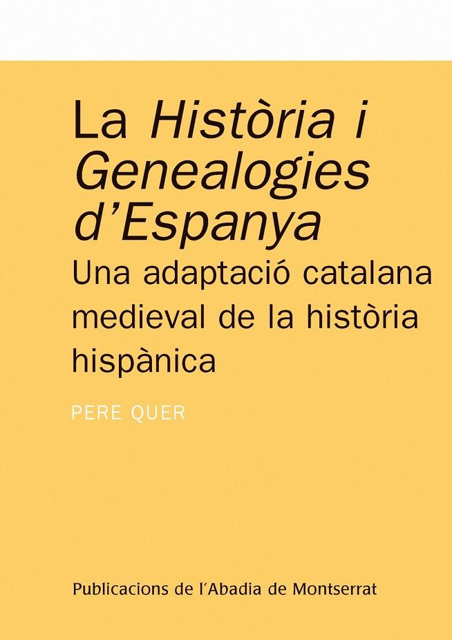 HISTORIA I GENEALOGIES D'ESPANYA, LA | 9788484152460 | QUER, PERE | Llibreria Online de Tremp