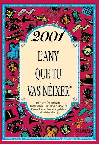 2001, L'ANY QUE TU VAS NÉIXER | 9788415003915 | COLLADO BASCOMPTE, ROSA (1950- ) | Llibreria Online de Tremp