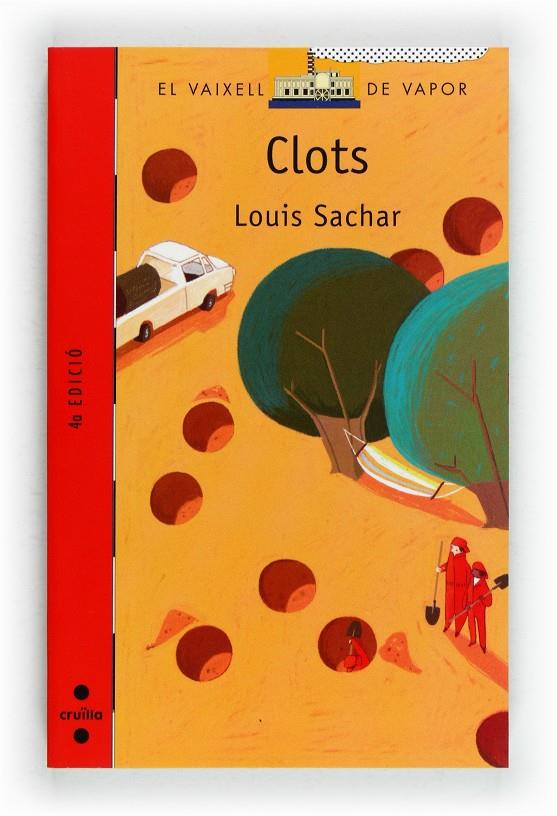 CLOTS | 9788466131186 | SACHAR, LOUIS | Llibreria Online de Tremp