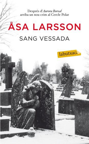 SANG VESSADA | 9788499302287 | LARSSON, ASA | Llibreria Online de Tremp