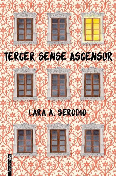 TERCER SENSE ASCENSOR | 9788416716128 | LARA A. SERODIO | Llibreria Online de Tremp