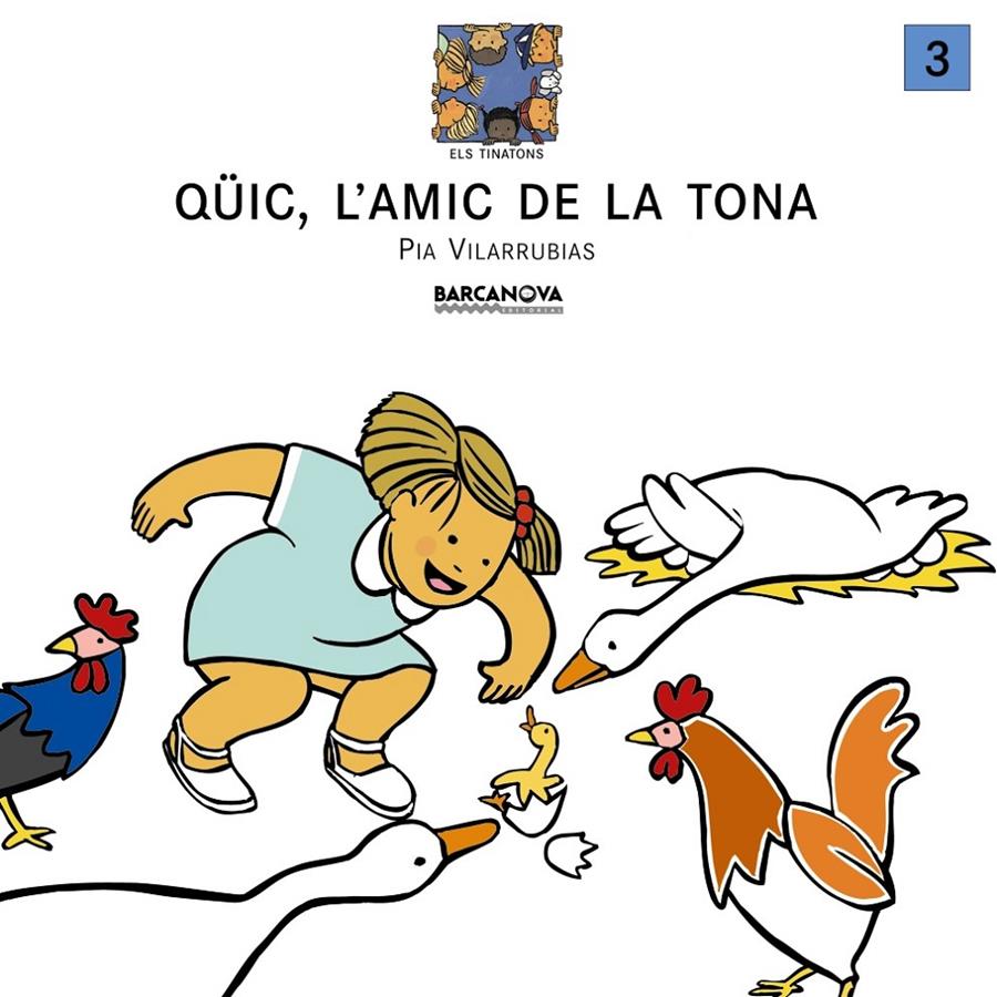 QUIC, L'AMIC DE LA TONA | 9788448907310 | VILARRUBIAS, PIA | Llibreria Online de Tremp