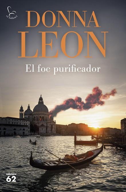 EL FOC PURIFICADOR | 9788429781915 | LEON, DONNA | Llibreria Online de Tremp