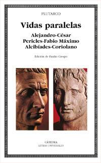 VIDAS PARALELAS: ALEJANDRO-CESAR, PERICLES-FABIO MAXIMO, ALC | 9788437617169 | PLUTARCO | Llibreria Online de Tremp