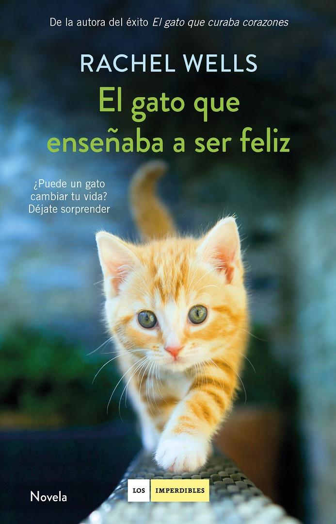 EL GATO QUE ENSEÑABA A SER FELIZ | 9788417128197 | WELLS, RACHEL | Llibreria Online de Tremp