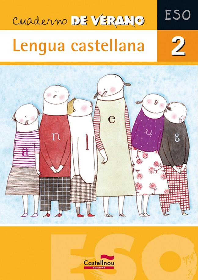 CUADERNO DE VERANO 2 ESO : LENGUA CASTELLANA | 9788498043860 | FERNÁNDEZ VILLARROEL, DAVID | Llibreria Online de Tremp