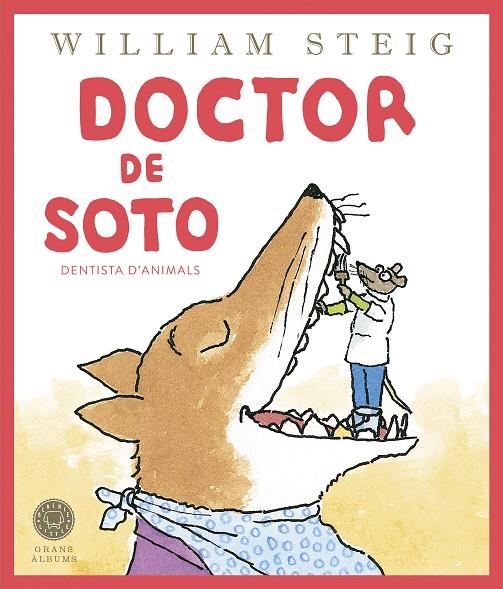 DOCTOR DE SOTO | 9788419172501 | STEIG, WILLIAM | Llibreria Online de Tremp