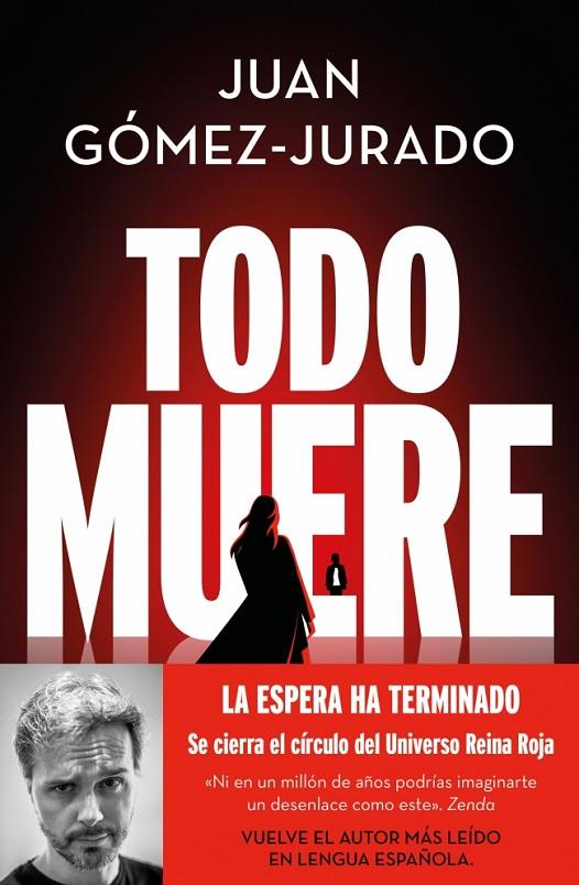 TODO MUERE (TODO ARDE 3) | 9788466679923 | GÓMEZ-JURADO, JUAN | Llibreria Online de Tremp