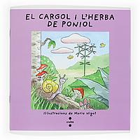 CARGOL I L'HERBA DE PONIOL, EL | 9788466101745 | NIGOT, MARIE | Llibreria Online de Tremp