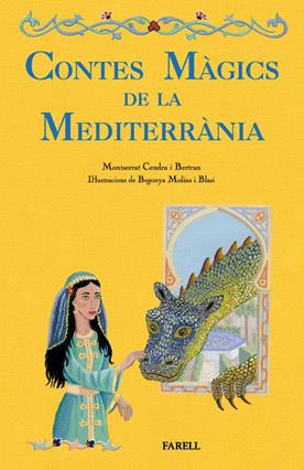 CONTES MÀGICS DE LA MEDITERRÀNIA | 9788492811205 | CENDRA I BERTRAN, MONTSERRAT | Llibreria Online de Tremp