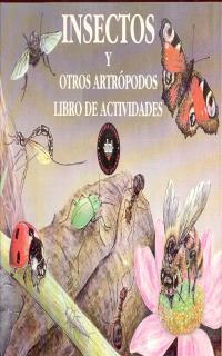 INSECTOS Y OTROS ARTROPODOS .LIBRO DE ACTIVIDADES | 9788446003700 | BRITISH MUSEUM | Llibreria Online de Tremp