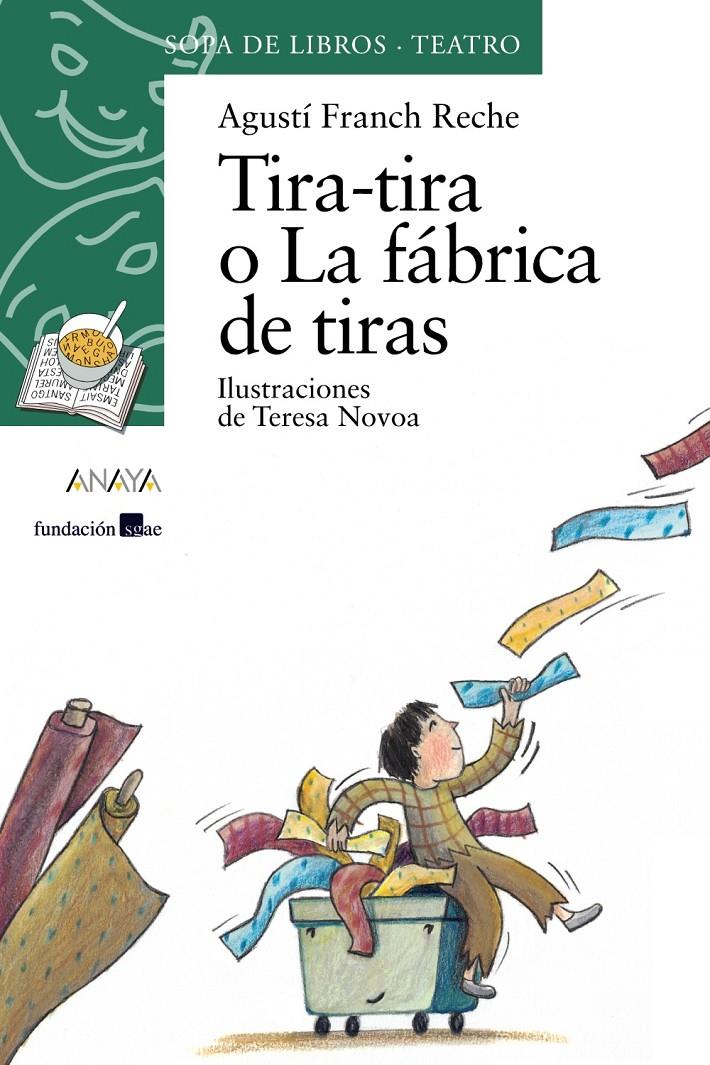 TIRA-TIRA O LA FABRICA DE TIRAS | 9788466739900 | FRANCH RECHE, AGUSTI ; NOVOA, TERESA | Llibreria Online de Tremp