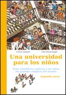 UNA UNIVERSIDAD PARA LOS NIÑOS : SEGUNDO CURSO | 9788484325703 | JANSSEN, ULRICH ; STEUERNAGEL, ULLA | Llibreria Online de Tremp