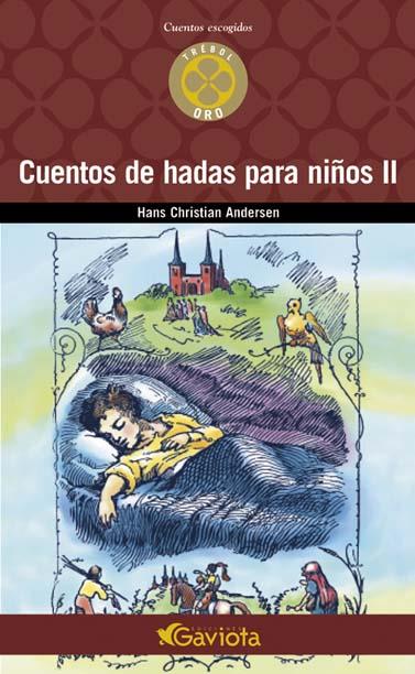 CUENTOS DE HADAS PARA NIÑOS 2 | 9788439216162 | ANDERSEN, HANS CHRISTIAN | Llibreria Online de Tremp