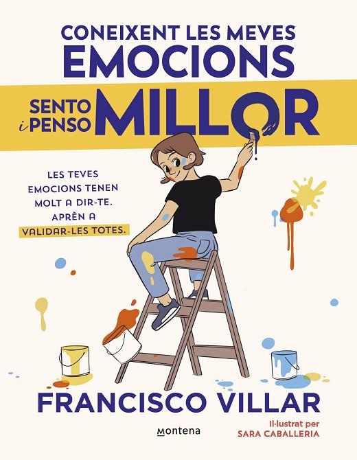 CONEIXENT LES MEVES EMOCIONS SENTO I PENSO MILLOR | 9788410050785 | VILLAR, FRANCISCO | Llibreria Online de Tremp