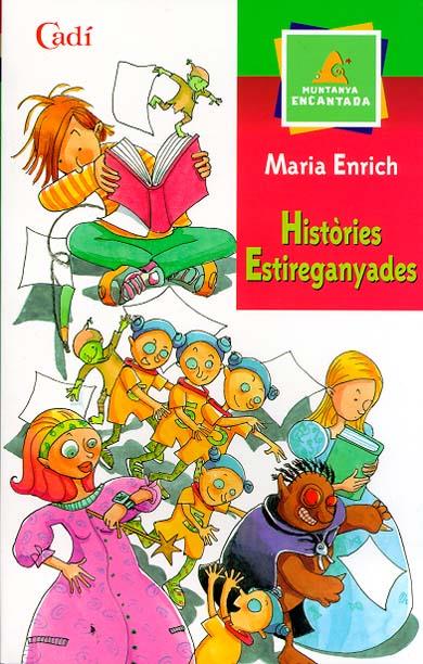 HISTORIES ESTIREGANYADES | 9788447406944 | ENRICH, MARIA