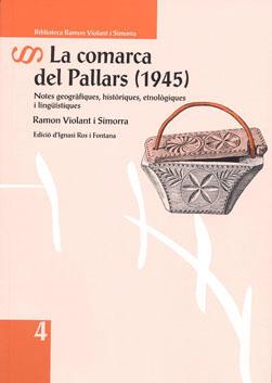 COMARCA DEL PALLARS (1945), LA | 9788494273049 | VIOLANT I SIMORRA, RAMON | Llibreria Online de Tremp