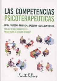 LAS COMPETENCIAS PSICOTERAPÉUTICAS | 9788426736093 | FRUGGERI, LAURA/BALESTRA, FRANCESCA/VENTURELLI, ELENA | Llibreria Online de Tremp