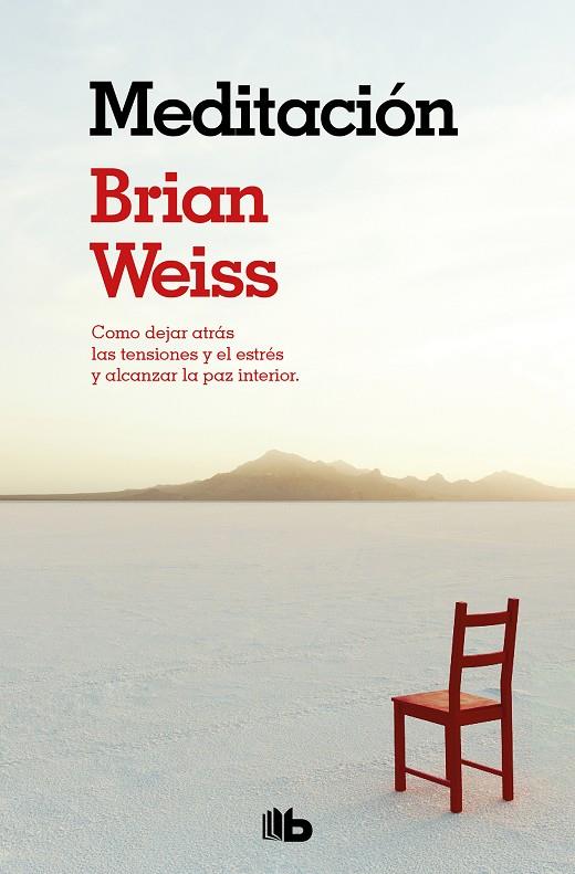 MEDITACIÓN | 9788498727050 | WEISS, BRIAN | Llibreria Online de Tremp