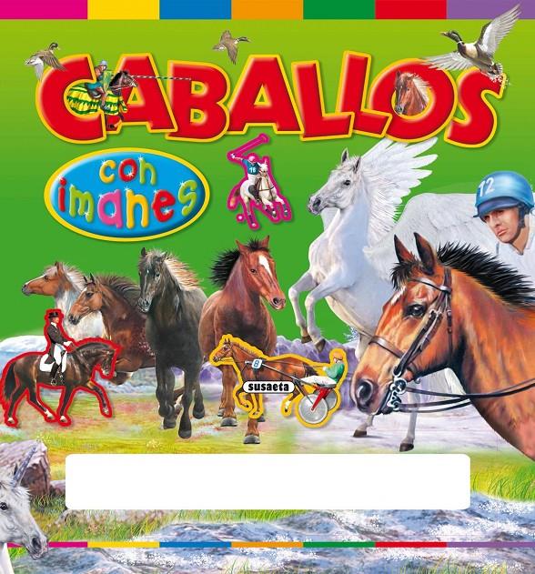 CABALLOS CON IMANES | 9788430567423 | Llibreria Online de Tremp