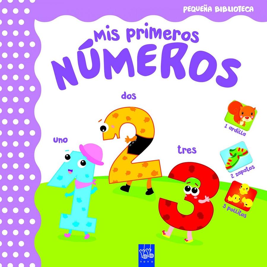 MIS PRIMEROS NÚMEROS | 9788408165057 | YOYO | Llibreria Online de Tremp