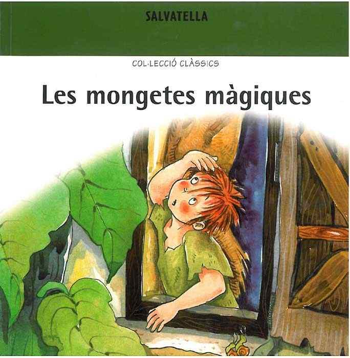 MONGETES MAGIQUES, LES | 9788484122852 | SABATE, TERESA ; CULLA, RITA | Llibreria Online de Tremp