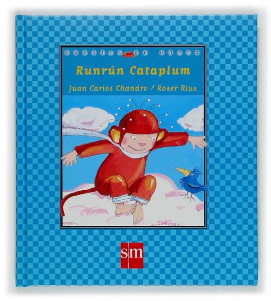 RUNRUN CATAPLUM | 9788434899896 | CHANDRO, JUAN CARLOS ; RIUS, ROSER | Llibreria Online de Tremp