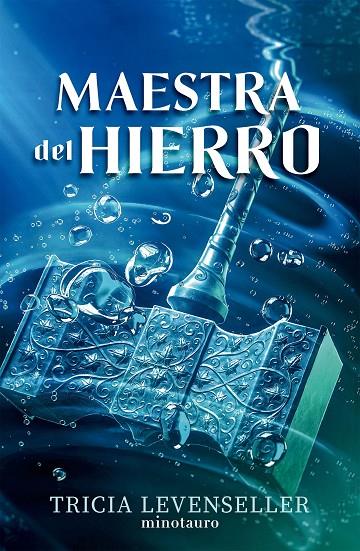 FORJADORA DE ESPADAS Nº 02 MAESTRA DEL HIERRO | 9788445017197 | LEVENSELLER, TRICIA | Llibreria Online de Tremp