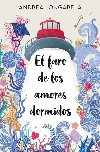 EL FARO DE LOS AMORES DORMIDOS | 9788408287599 | LONGARELA, ANDREA | Llibreria Online de Tremp