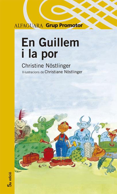 EN GUILLEM I LA POR | 9788484354284 | NOSTLINGER, CHRISTINE | Llibreria Online de Tremp