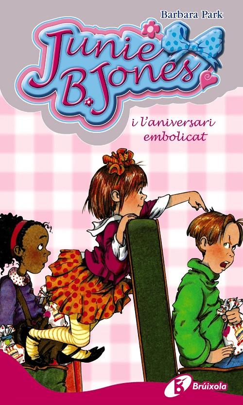 JUNIE B. JONES I L'ANIVERSARI EMBOLICAT | 9788499061276 | PARK, BARBARA | Llibreria Online de Tremp