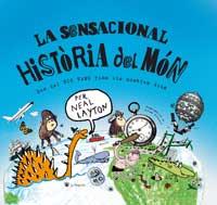 SENSACIONAL HISTORIA DEL MON, LA | 9788478716401 | LAYTON, PER NEAL | Llibreria Online de Tremp